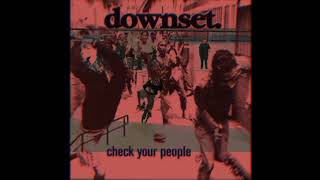 coming back - DOWNSET