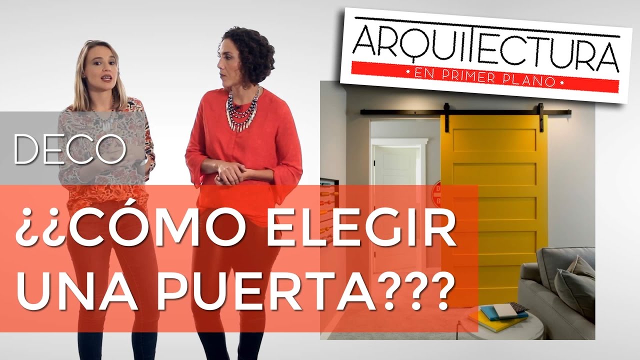 Cómo elegir las PUERTAS de INTERIOR y EXTERIOR - DECORACIÓN DE INTERIORES