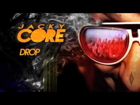Jacky Core - Drop That Beat (Lethal MG Remix)