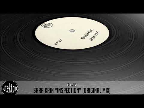 Sara Krin "Inspection" (Original Mix) (Preview) (Taken from Tektones #9)