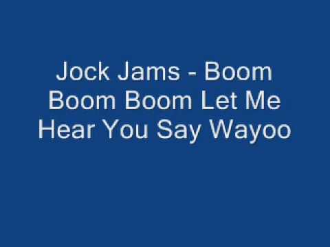 Jock Jams - Boom Boom Boom
