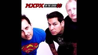 MXPX - (I&#39;m Gonna Be) 500 Miles (2009)
