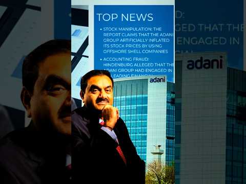“Adani vs Hindenburg” | #shorts #viral #trending #adani #hindenburgreport #ytshorts #business #news