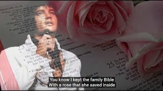 Elvis Presley - Mama Liked The Roses ( undubbed master) [ CC ]