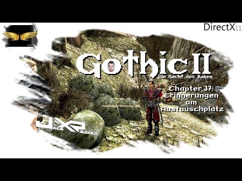 Jack zockt: Gothic 2 DNDR - 37 - Erinnerungen am Austauschplatz [Let´s Play]