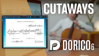 Video thumbnail for Cutaways | New Features in Dorico 6 by Dorico