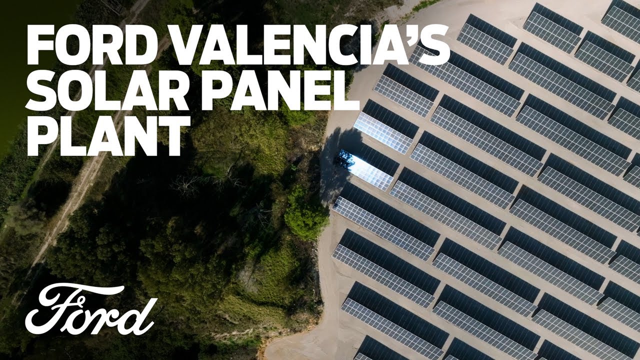 Ford Valencia’s New Solar Power Plant