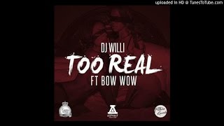 Bow Wow - Too Real [New Song]