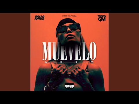 Muevelo Lirico (feat. Tobias GM) (Afro Remix)