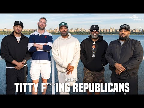 The Joe Budden Podcast Episode 865 | Titty F***ing Republicans