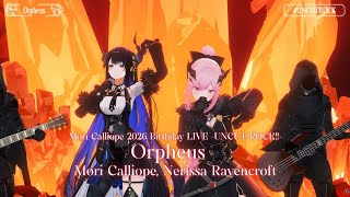 Mori Calliope, Nerissa Ravencroft ♬Orpheus - Mori Calliope @UNCUTROCK