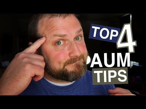 My Top 4 AUM Tips for all ages