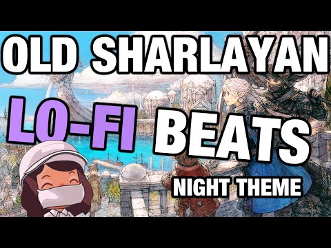 Final Fantasy XIV - Lofi (Old Sharlayan Night Theme/The Nautilus Knoweth)