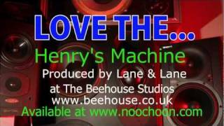 Love The... Henry's Machine (Radio Edit)