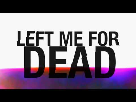 Morale - Left For Dead (Official Lyric Video)