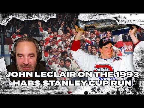 John LeClair on the 1993 Habs Stanley Cup