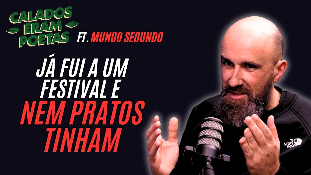 Entrevista Mundo Segundo - Calados Eram Poetas, 2026