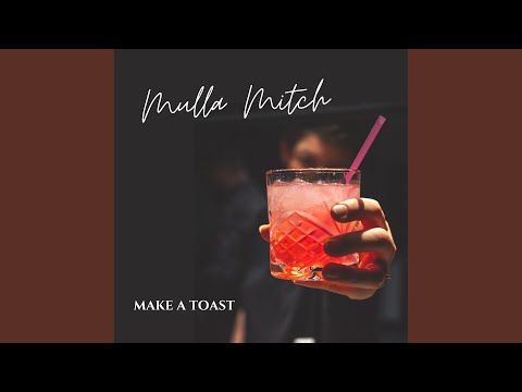 Make A Toast