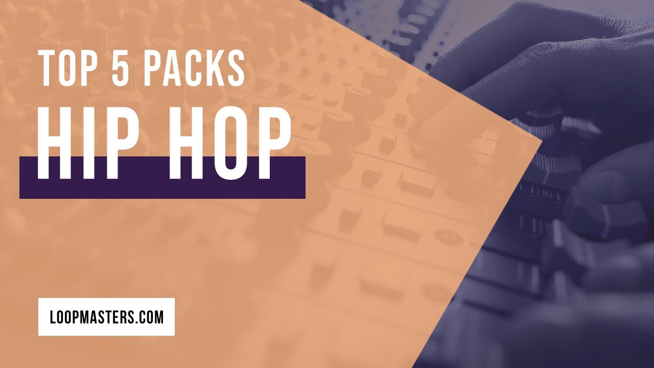 Top 5 | Hip Hop Sample Packs on Loopmasters 2019 | Samples, Loops and Sounds
