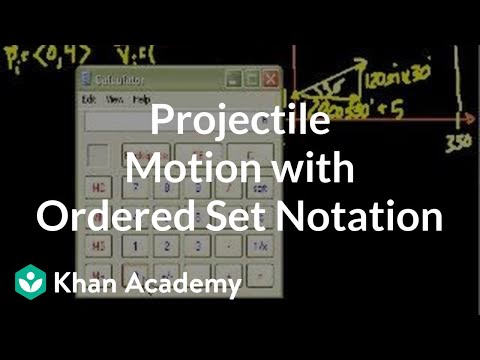 Projectile Motion with Ordered Set Notation 