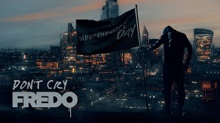 Fredo - Don't Cry (Audio)