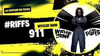 LA GUITARE EN TUTOS - 911 - WYCLEF JEAN - Tablature et Backing Track dans la vidéo