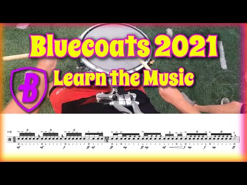 Bluecoats 2021 FULL SHOW (Learn the Music) REUPLOAD