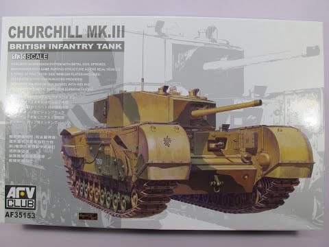 AFV Club 1/35 Churchill Mk.III Infantry TankVideo Preview