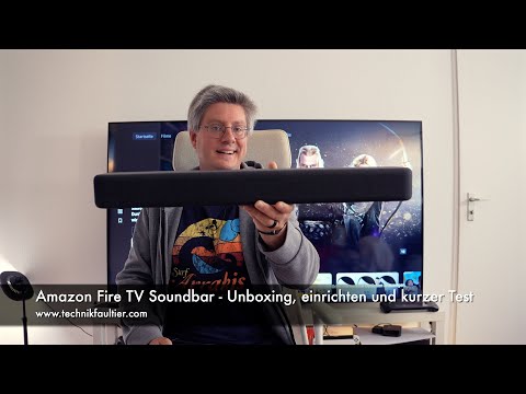 Amazon Fire TV Soundbar - Unboxing, einrichten und kurzer Test