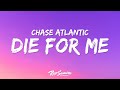Chase Atlantic Die For Me Lyrics