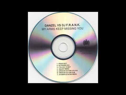 Danzel Vs. DJ FRANK - My Arms Keep Missing You (Groove Cutter Vox Mix)