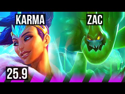 KARMA & Jhin vs ZAC & Kai'Sa (SUP) | NA Grandmaster | 25.9