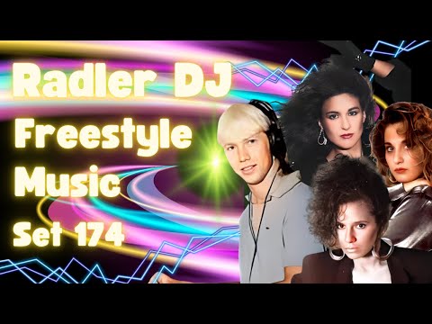 RADLER DJ - FREESTYLE MUSIC - SET 174