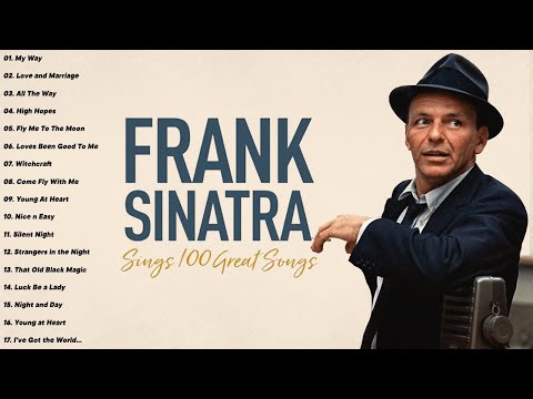 Frank Sinatra Greatest Hits Full Album - Best Songs Of Frank Sinatra   Top Hits Frank Sinatra