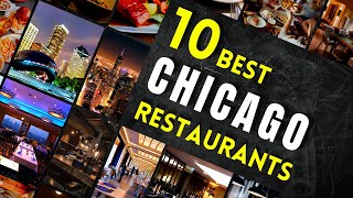 Top 10 Restaurants in Chicago || Best places to eat in Chicago in 2022
