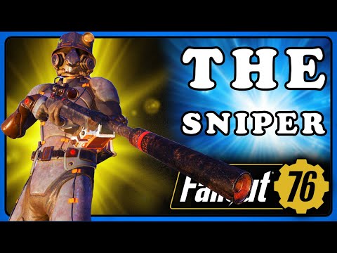 Fallout 76: The Sniper - One Shot Kill Build, Full HP. (Bloodied Optional)