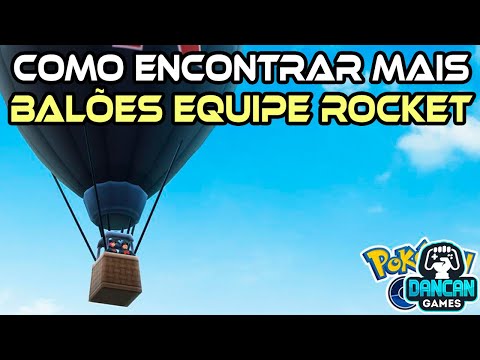 COMO ENCONTRAR MAIS BALÕES DA EQUIPE ROCKET - POKEMON GO