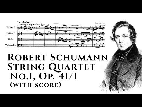 Robert Schumann - String Quartet No.1, Op. 41/1 (with score)
