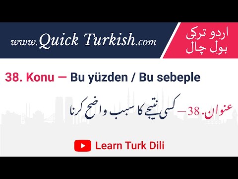 Learn Turkish from Urdu Lesson 38 Bu yüzden / Bu sebeple