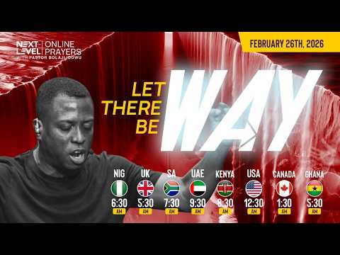 Next Level Prayers || Morning Prayers For Speed and ease in career and business || Feb 26th 2026