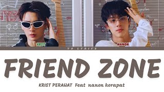 Download lagu Friend Zone- Krist Ft Nanon - Lyrics [ Han/Rom/IND/ENG ] mp3