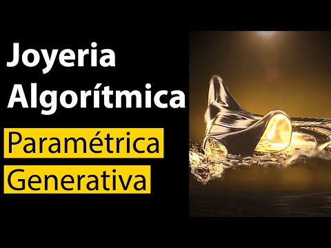 Joyería Paramétrica de Curso Joyería Paramétrica: Módulo 1 - Cambiando el Paradigma en Generative Ways