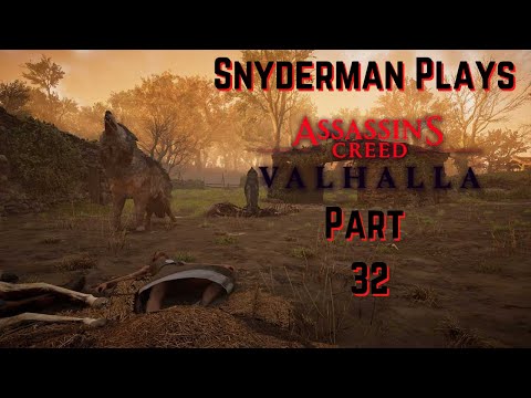 Snyderman Plays Assassin’s Creed Valhalla Complete Playthrough Pt. 32- The Saga of the Corpse Eaters