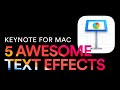 5 Cool Text Effects in Keynote for Mac