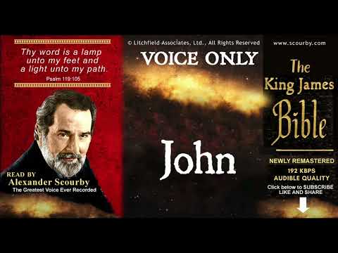 43 | JOHN  { SCOURBY AUDIO BIBLE KJV }  