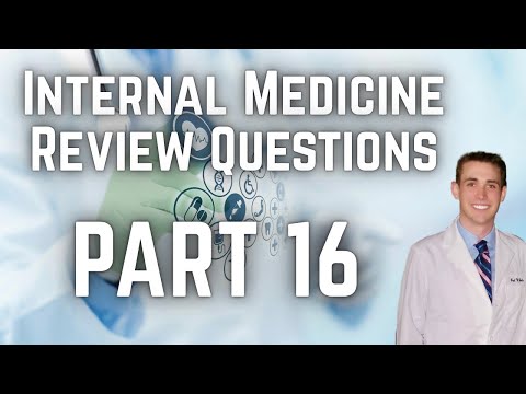 Internal Medicine Review Questions (Part 16) - CRASH! Medical Review Series