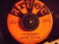 JOHNNY WATSON -  UNTOUCHABLE