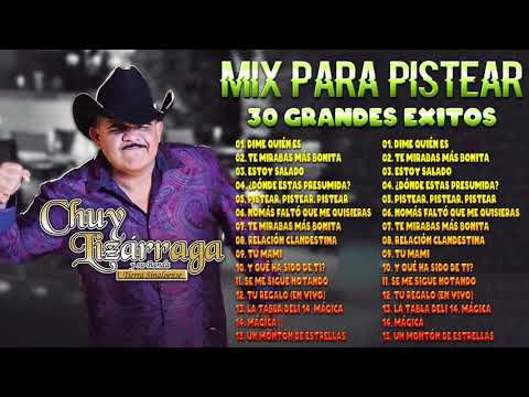 Corridos Recuerdo Mix - Chuy Lizarraga Mix Para Pistear 2021 - 30 Super Exitos Canciones - Lo Mejor