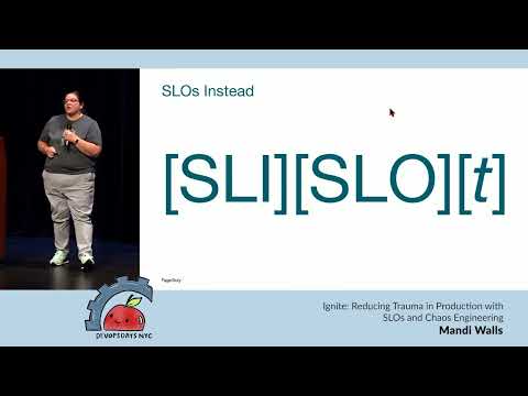 devopsdaysNYC 2023 - Mandi Walls - Reducing Trauma in Production with SLOs and Chaos Engineering