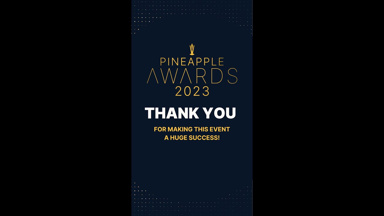 Pineapple Awards 2023